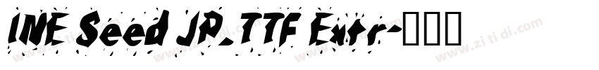INE Seed JP_TTF Extr字体转换